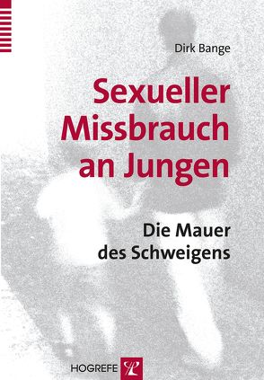 Sexueller Missbrauch an Jungen von Bange,  Dirk