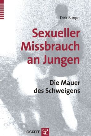 Sexueller Missbrauch an Jungen von Bange,  Dirk