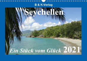 Seychellen – Ein Stück vom Glück (Wandkalender 2021 DIN A3 quer) von & Kalenderverlag Monika Müller,  Bild-