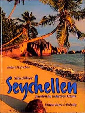 Seychellen von Hofrichter,  Robert, Tecklenborg,  Hubert