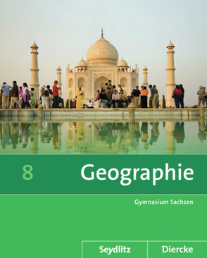 Seydlitz / Diercke Geographie – Ausgabe 2011 für die Sekundarstufe I in Sachsen von Bräuer,  Kerstin, Fiedler,  Helmut, Frenzel,  Roland, Gerber,  Wolfgang, Kotztin,  Sascha, Morgeneyer,  Frank, Poitschke,  Bernd, Spiegler,  Andrea