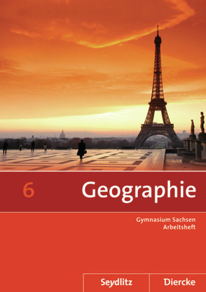 Seydlitz / Diercke Geographie – Ausgabe 2011 für die Sekundarstufe I in Sachsen von Bräuer,  Kerstin, Fiedler,  Helmut, Frenzel,  Roland, Gerber,  Wolfgang, Kotztin,  Sascha, Morgeneyer,  Frank, Poitschke,  Bernd, Spiegler,  Andrea