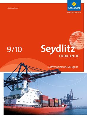 Seydlitz Erdkunde – Ausgabe 2012 für Niedersachsen von Lübbe,  Ralf, Mertins,  Harald, Vorrath,  Dieter