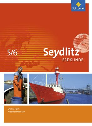 Seydlitz Erdkunde – Ausgabe 2015 für Gymnasien in Niedersachsen G9 von Akkermann,  Matthias, Bernd,  Rainer, Böttcher-Speckels,  Kirstin, Gellert,  Frank, Günzl,  Anne, Kolb,  Eberhard, Kraft,  Philipp, Memenga,  Ina, Müller,  Stefan, Pries,  Martin, Sartiono,  Anneli, Starke,  Rainer, Stoltenberg,  Mark, Templin,  Christine, Waldeck,  Winfried