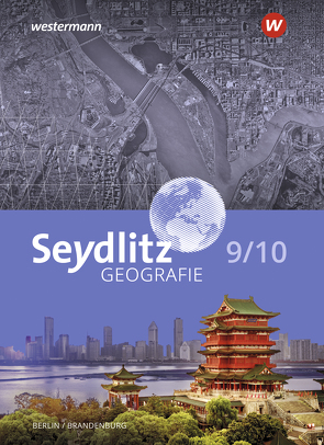 Seydlitz Geografie – Ausgabe 2023 für Berlin und Brandenburg