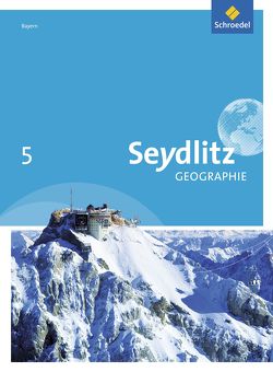 Seydlitz Geographie – Ausgabe 2016 für Realschulen in Bayern von Bacigalupo,  Stefanie, Eigner,  Andrea, Endl,  Katrin, Heindl,  Cornelia, Krug,  Susanne, Lebert,  Susanne, Meindl,  Pia, Ritter,  Florian, Schatz,  Andreas, Schreiegg,  Julia, Thalmeier,  Josef, Weindl,  Stefanie