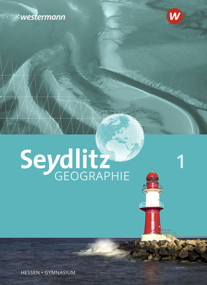 Seydlitz Geographie – Ausgabe 2019 für Gymnasien in Hessen von Bok,  Reinhard, Kietz,  Felix, Laske,  Jochen, Ludwig,  Tina, Rock,  Tammo, Schlußnus,  Heiner, Schmidt,  Marianne, Willhardt,  Jens