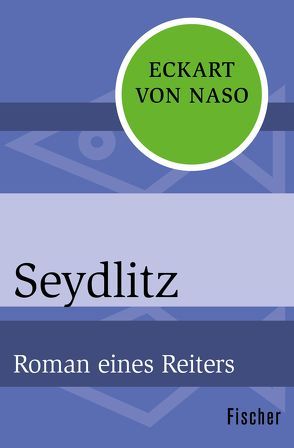 Seydlitz von Naso,  Eckart von