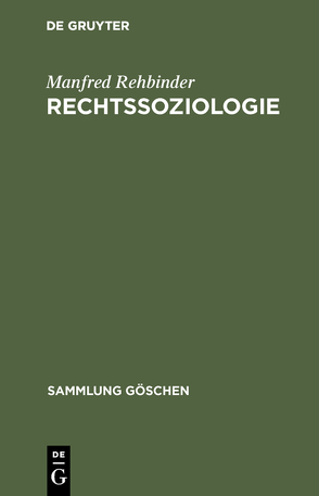 Rechtssoziologie von Rehbinder,  Manfred