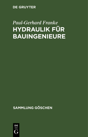 Hydraulik für Bauingenieure von Franke,  Paul-Gerhard