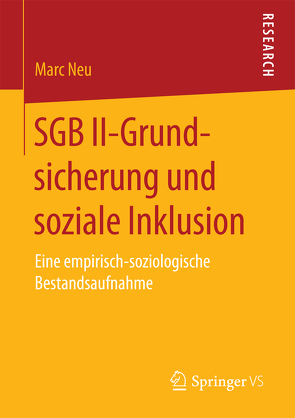 SGB II-Grundsicherung und soziale Inklusion von Neu,  Marc