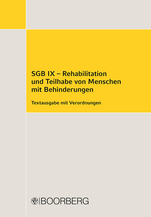 SGB IX – Rehabilitation und Teilhabe von Menschen mit Behinderungen