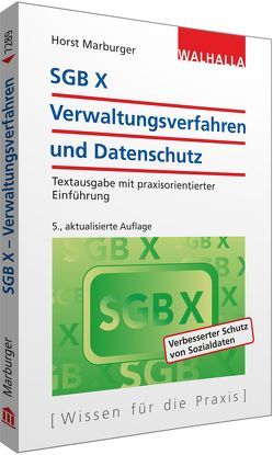 SGB X – Verwaltungsverfahren und Datenschutz von Marburger,  Horst