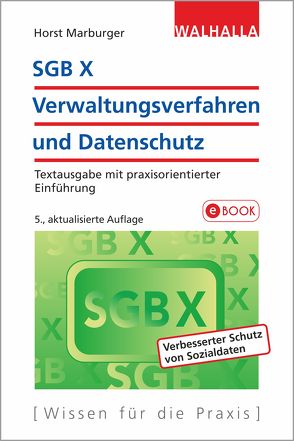 SGB X – Verwaltungsverfahren und Datenschutz von Marburger,  Horst