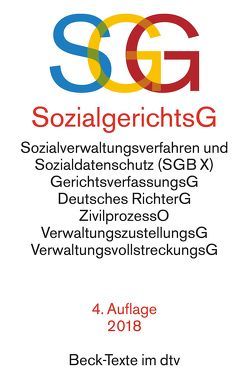 SGG / SGB X Sozialgerichtsgesetz Sozialverwaltungsverfahren und Sozialdatenschutz