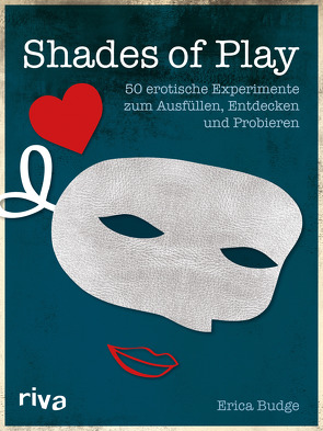 Shades of Play von Budge,  Erica