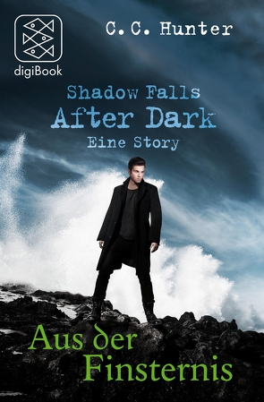 Shadow Falls – After Dark – Aus der Finsternis von Hamer,  Tanja, Hunter,  C.C.