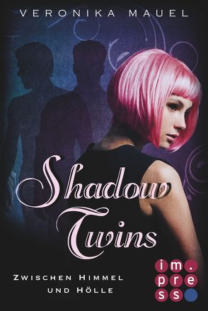 Shadow Twins. Zwischen Himmel und Hölle von Mauel,  Veronika