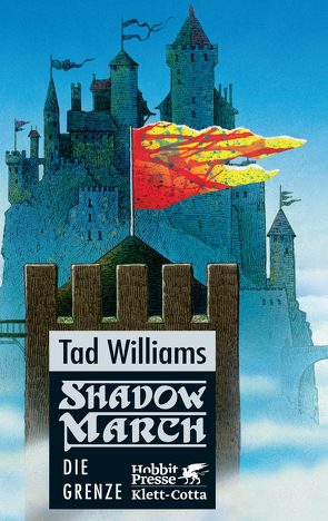 Shadowmarch. Band 1 von Holfelder-von der Tann,  Cornelia, Williams,  Tad