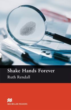 Shake Hands Forever von Escott,  John, Milne,  John, Rendell,  Ruth