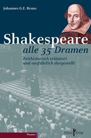 Shakespeare alle 35 Dramen von Bruns,  Johannes G. F.