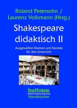 Shakespeare didaktisch II von Petersohn,  Roland, Volkmann,  Laurenz