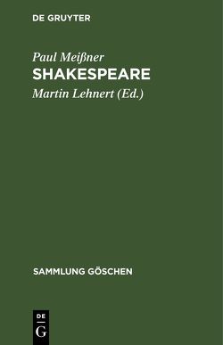 Shakespeare von Lehnert,  Martin, Meißner,  Paul Shakespeare von Lehnert,  Martin, Meißner,  Paul