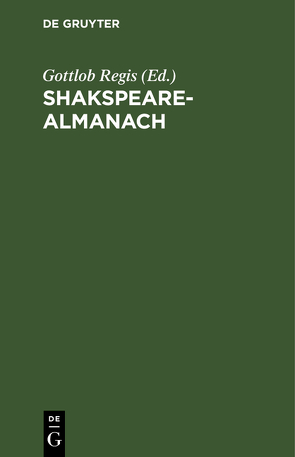 Shakspeare-Almanach von Regis,  Gottlob