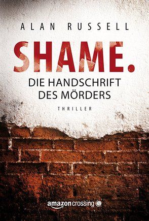 Shame von Knechten,  Olaf, Russell,  Alan