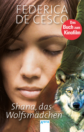 Shana, das Wolfsmädchen von de Cesco,  Federica