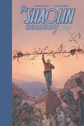 Shaolin Cowboy von Darrow,  Geof