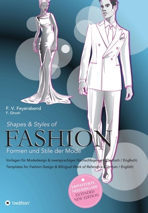 Shapes & Styles of Fashion – Formen und Stile der Mode von Feyerabend,  F. Volker, Gosh,  Frauke