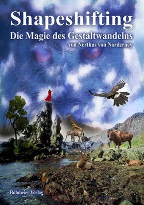 Shapeshifting – Die Magie des Gestaltwandelns von Norderney,  Nerthus von