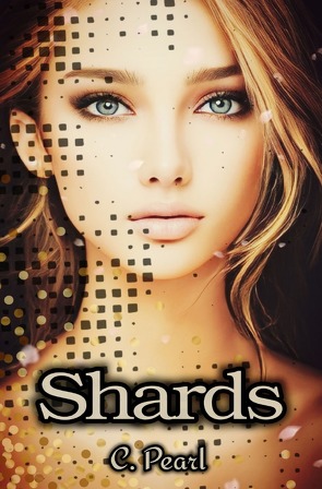 Shards von Pearl,  C.Pearl