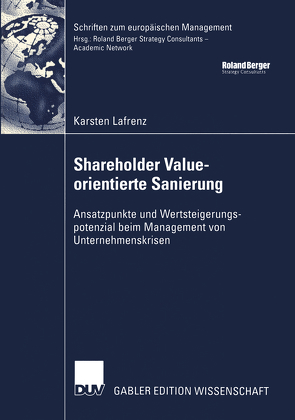 Shareholder Value-orientierte Sanierung von Lafrenz,  Karsten