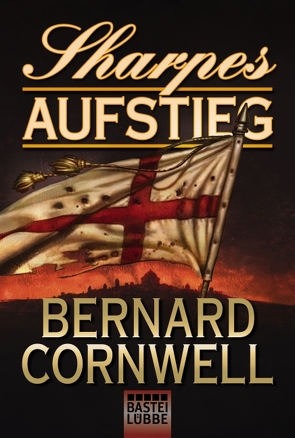 Sharpes Aufstieg von Cornwell,  Bernard