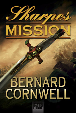 Sharpes Mission von Cornwell,  Bernard, Honnef,  Joachim