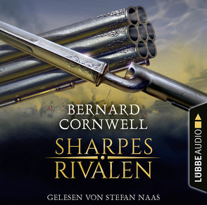 Sharpes Rivalen von Cornwell,  Bernard, Naas,  Stefan