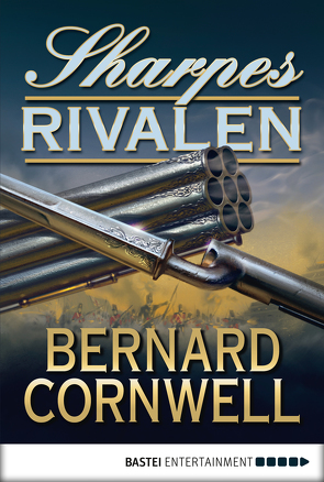 Sharpes Rivalen von Cornwell,  Bernard