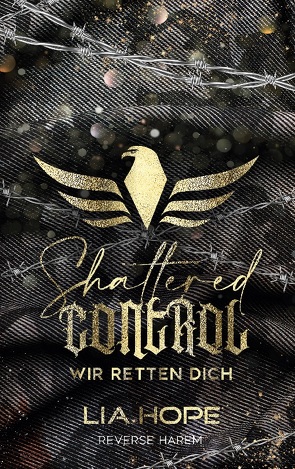 Shattered Control von Hope,  Lia