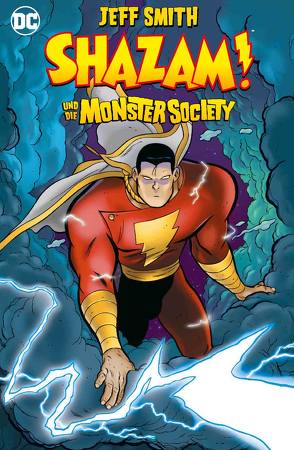 Shazam! und die Monster Society von Heiss,  Christian, Smith,  Jeff