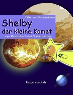 Shelby der kleine Komet von Krusenstern,  Peter von