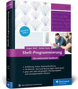 Shell-Programmierung von Kania,  Stefan, Wolf,  Jürgen