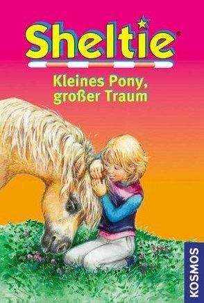 Sheltie, Kleines Pony, großer Traum von Clover,  Peter