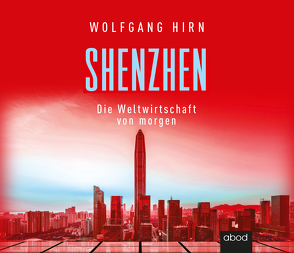 Shenzhen von Hirn,  Wolfgang, Vossenkuhl,  Josef