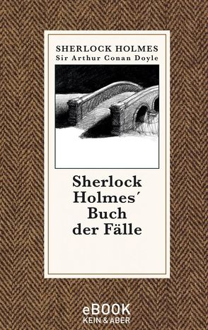 Sherlock Holmes‘ Buch der Fälle von Doyle,  Sir Arthur Conan, Wolf,  Hans