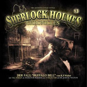 Sherlock Holmes Chronicles 13 von Walter,  K. Peter, Winter,  Markus