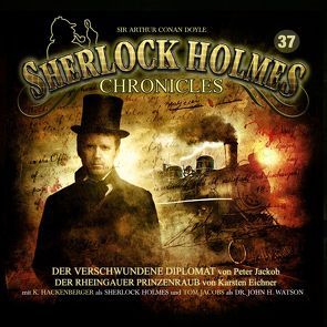 Sherlock Holmes Chronicles 37 von Eichner,  Karsten, Jackob,  Peter, Winter,  Markus