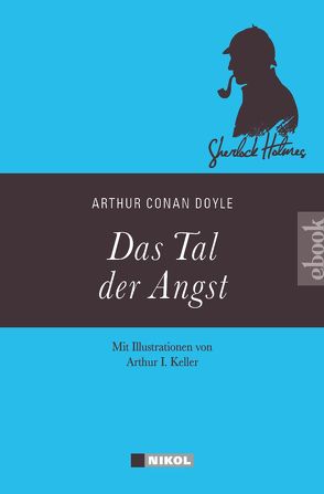 Sherlock Holmes: Das Tal der Angst von Doyle,  Arthur Conan, Eisenhofer,  Hannelore