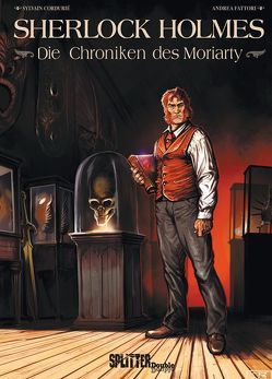 Sherlock Holmes – Die Chroniken des Moriarty von Cordurié,  Sylvain, Fattori,  Andrea